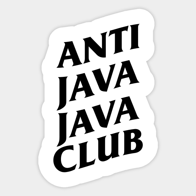 Anti Java Java Club Sticker by Povo Hills